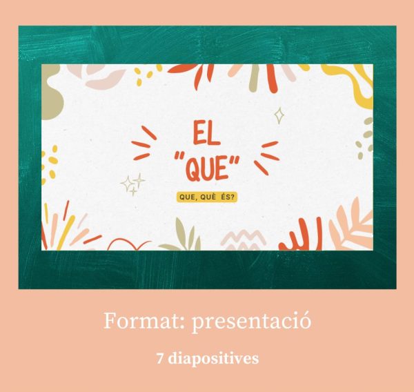 Presentació "Que"